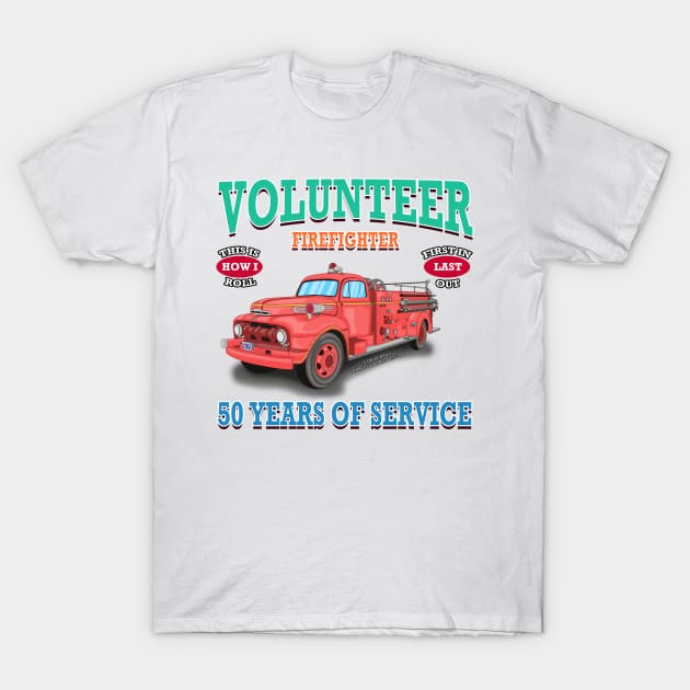 Volunteer Firefighter Fire Truck Novelty Gift T-Shirt by Airbrush World